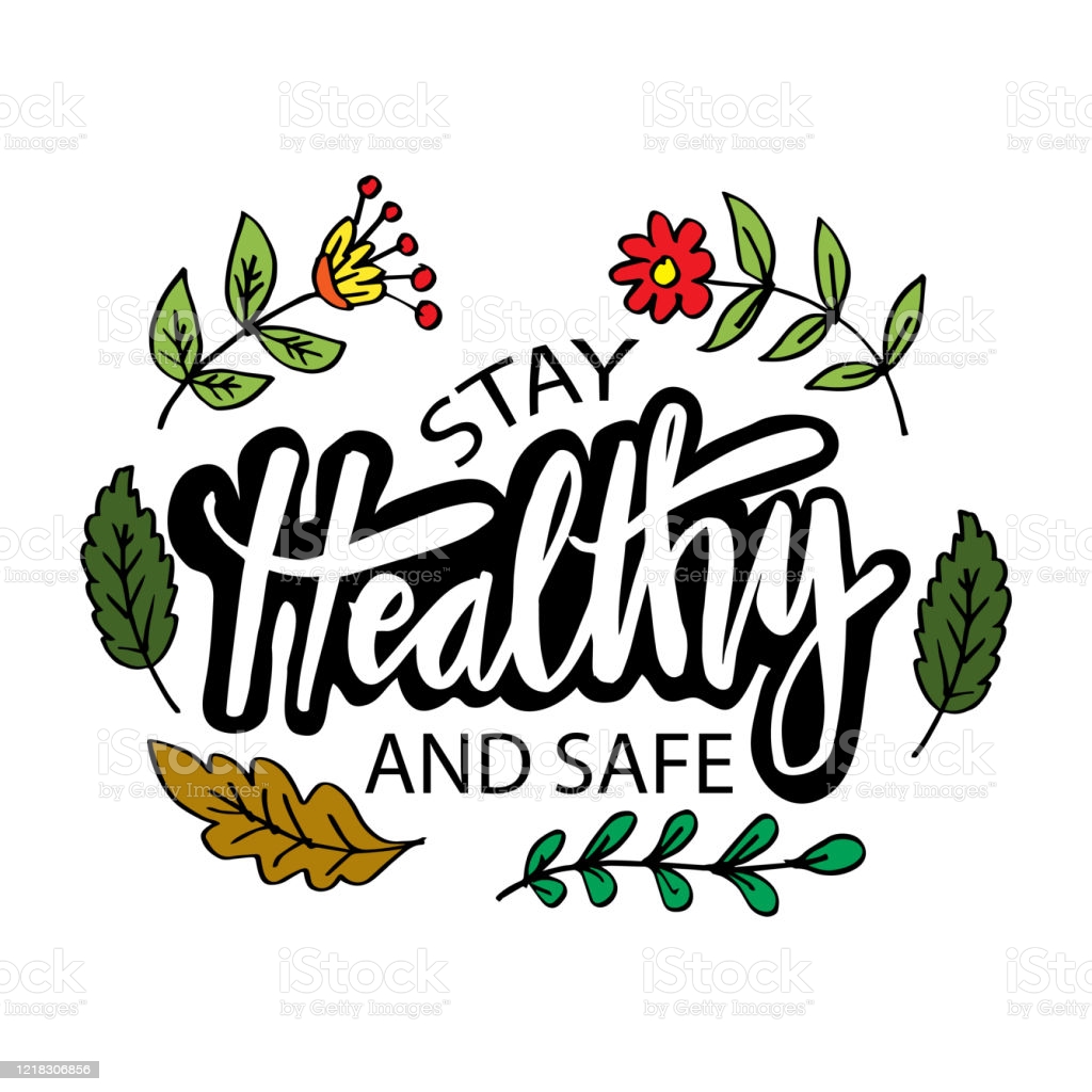 Stay Healthy